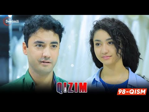 Видео: Qizim 98-QISIM to‘liq qism (milliy serial) Кизим 98-КИСИМ