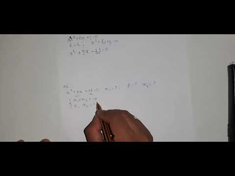 Видео: Түбірлері бойынша квадрат теңдеу құрастыру. Квадрат теңдеудің белгісіз екі элементін табу.