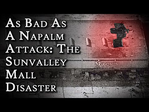 Видео: Так же плохо, как атака напалмом: катастрофа в торговом центре Sunvalley | Захватывающий ужас