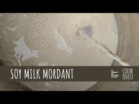 Видео: КАК ИСПОЛЬЗОВАТЬ СОЕВОЕ МОЛОКО ДЛЯ ПРОТРАВКИ ТЕКСТИЛЯ ДЛЯ ПОЛУЧЕНИЯ НАТУРАЛЬНОГО КРАСИТЕЛЯ | ОРГА...