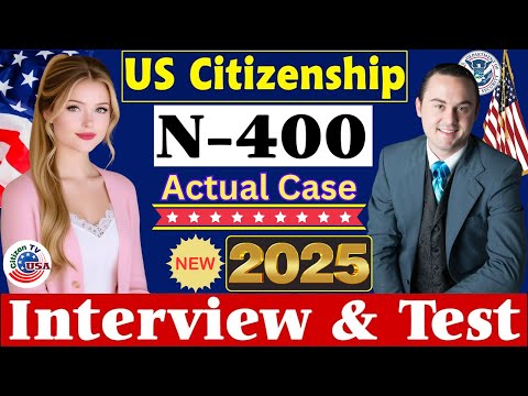 Видео: Новое, настоящее собеседование на гражданство США 2025 года, собеседование и тест на натурализаци...