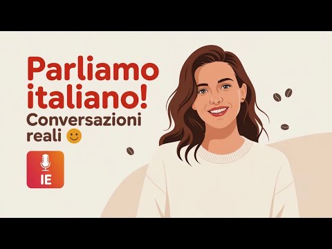Видео: Выживайте в ежедневных разговорах и беседах на итальянском | Реальные ситуации | Итальянский подк...
