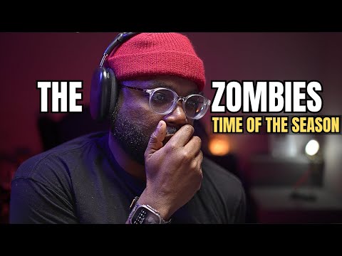 Видео: Меня попросили послушать THE ZOMBIES - ВРЕМЯ СЕЗОНА | РЕАКЦИЯ!!