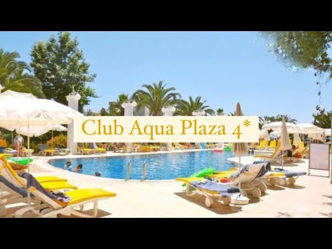 Видео: Club Aqua Plaza 4*, Аланья, Окурджалар, Турция