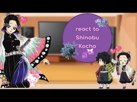 Видео: ★hashira react to Shinobu Kocho | Реакция хашира на Шинобу Кочо. | gacha_popstar._.