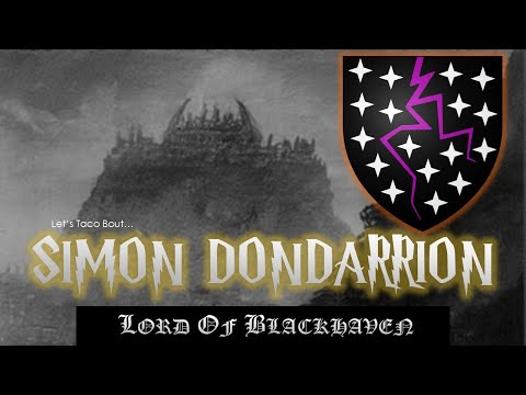 Видео: Давайте тако-бой с Саймоном Дондаррионом (Asoiaf Game of Thrones Lore)