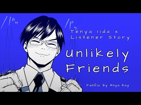Видео: Tenya Iida x Listener | Чтение фанфиков BNHA | «Невероятные друзья» от Ани Кей