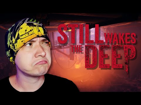 Видео: ФИНАЛ | STILL WAKES THE DEEP #5