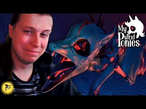 Видео: ВСЕ ПОНИ СГНИЛИ /1/ My Putrid Ponies
