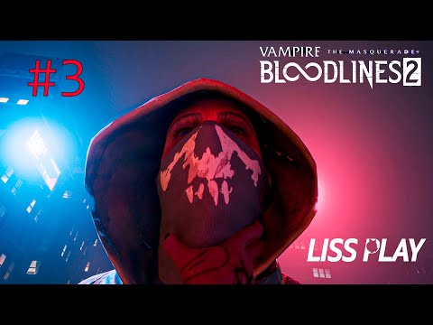 Видео: Vampire The Masquerade Bloodlines 2 Прохождение 3 ⇒ В ПОИСКАХ БЕННИ