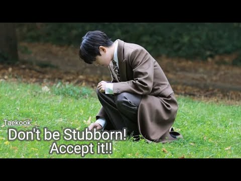 Видео: Taekook - Не будьте упрямы и не принимайте реальность как должное!
