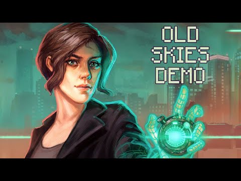 Видео: Прохождение➤Old Skies Demo - НОВИНКА SCI-FI! 😎