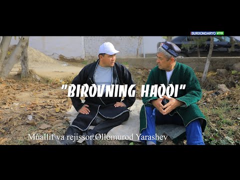 Видео: "Бировнинг хаққи" қисқа метражли фильм