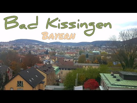 Видео: ³⁴)Stadt Bad Kissingen (Bayern) - курортный город с минеральными источниками. Поздние переселенцы.