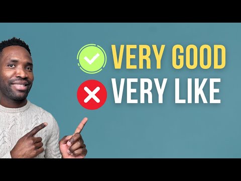 Видео: НЕ СОВЕРШАЙ ЭТУ ОШИБКУ - ОТЛИЧИЕ МЕЖДУ VERY и REALLY