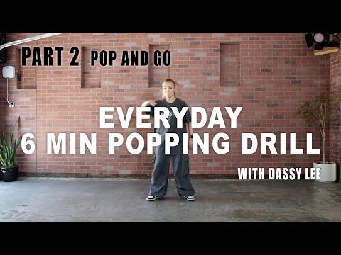 Видео: ЧАСТЬ 2 / Ежедневные 6-минутные упражнения на поппинг с Дэсси Ли /КАЖДЫЙ ДЕНЬ ПОППИНГ/FollowAlong