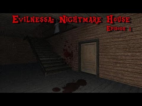 Видео: Evilnessa: Nightmare House [ Episode 1 ] | НЕ ОЧЕНЬ! | Прохождение от Макса