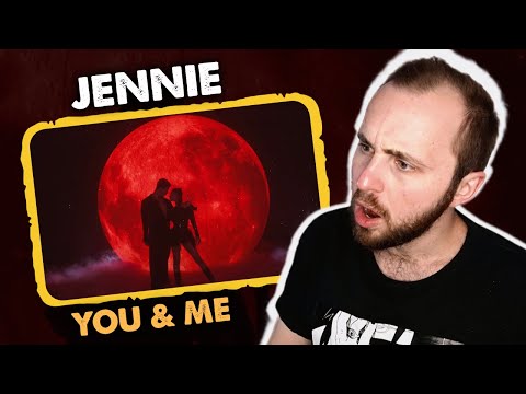 Видео: Jennie (BLACKPINK) - You & Me // реакция на кпоп