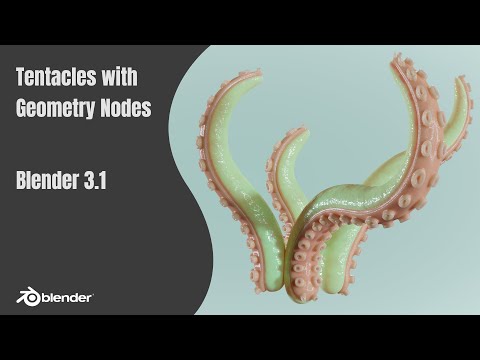 Видео: Blender 3.1 — процедурные щупальца с геометрическими узлами