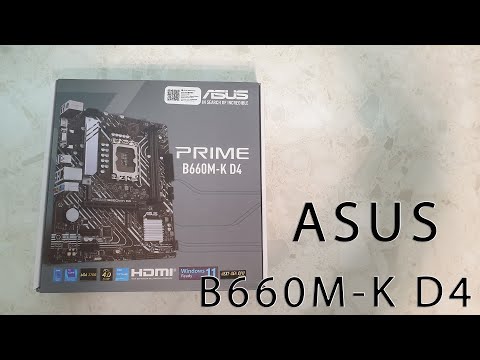 Видео: Материнская плата Asus B660M-K D4 распаковка