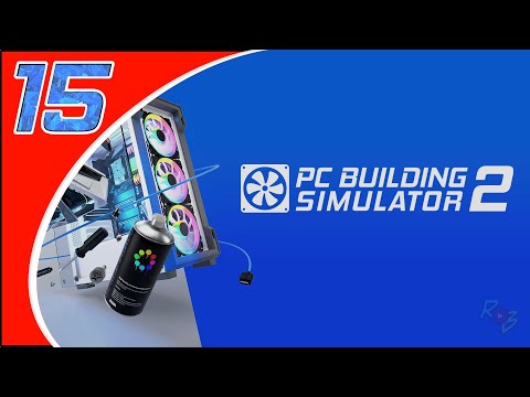 Видео: PC Building Simulator 2 - #15 - Ещё немножечко поиграем