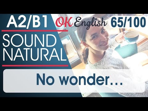 Видео: 65/100 No wonder - Не удивительно 🇺🇸 Разговорный английский язык