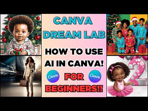 Видео: CANVA DREAM LAB | Использование функции искусственного интеллекта CANVA Dream Lab | Для начинающих!