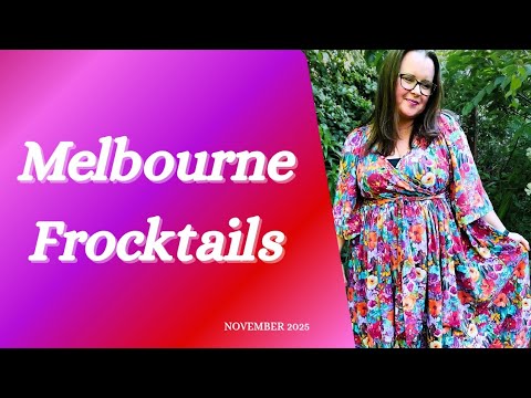 Видео: Событие Melbourne Frocktails 2025: что я носила, с кем я познакомилась и что дальше...