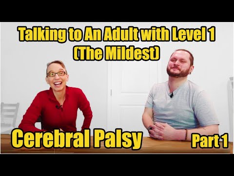 Видео: Знакомьтесь: взрослый с церебральным параличом 1-го уровня (самый легкий): часть 1