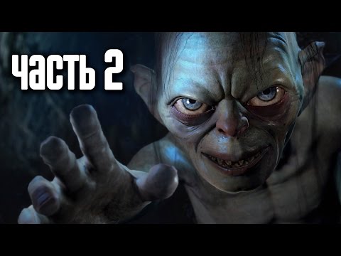 Видео: Прохождение Middle-earth: Shadow of Mordor — Часть 2: Подозрительный попутчик