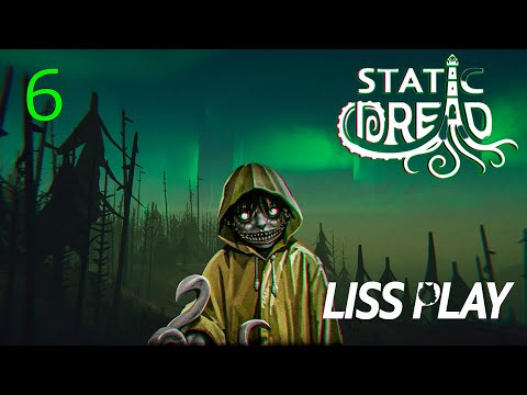 Видео: Static Dread: The Lighthouse ПРОХОЖДЕНИЕ ⇒ ЧТО ТО ГРЯДЁТ ⇒ 6