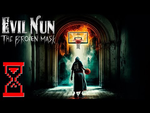 Видео: Получаю Баскетбольные достижения в Монахине // Evil Nun: The Broken Mask