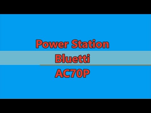 Видео: Зарядная станция Bluetti AC70P