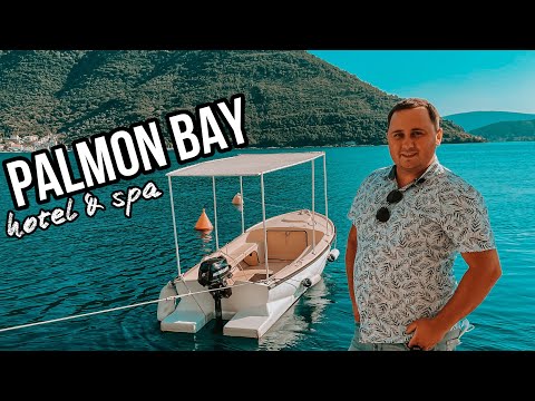 Видео: PALMON BAY HOTEL & SPA 4* | MONTENEGRO. ГЕРЦЕГ НОВИ. ЧЕРНОГОРИЯ 2021