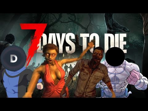 Видео: страдаем в 7 days to die