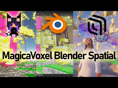Видео: Из MagicaVoxel в метавселенную Spatial