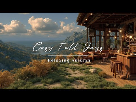 Видео: Smooth Jazz for Autumn Mornings | Спокойный Фон Кафе и Уютный Кофе для Расслабления