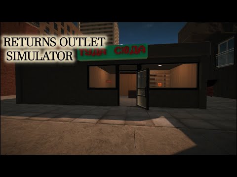 Видео: Магазин Поддержанных Товаров-Returns Outlet Simulator