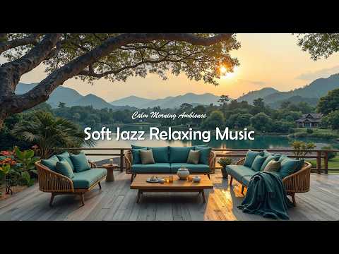 Видео: Избавьтесь От Стресса С Помощью Расслабляющей Джазовой Музыки | Уютный Джаз В Спокойной Утренней ...