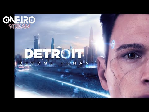 Видео: Detroit: Become Human Прохождение игры на стриме с нуля. День #2