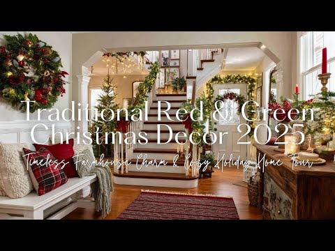 Видео: Традиционный красно-зелёный рождественский декор 2025 года | Непреходящее очарование фермерского ...