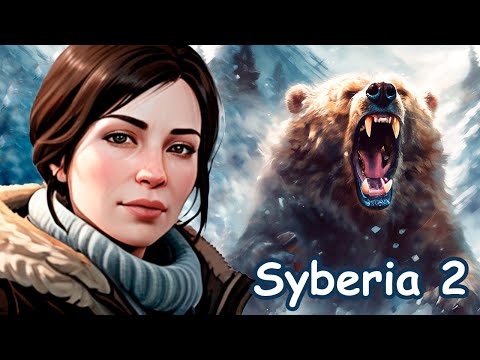 Видео: Syberia 2 | Лицом к лицу с медведем | Прохождение №6