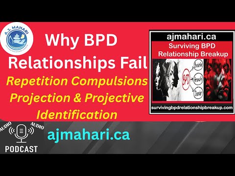 Видео: Почему отношения с пограничным расстройством личности терпят неудачу: навязчивые повторения, прое...