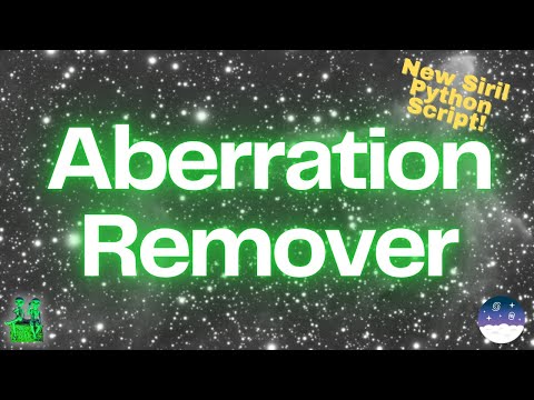 Видео: Исправление аберраций звезд с помощью скрипта Aberration Remover в Siril