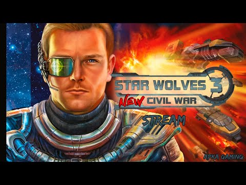 Видео: Star Wolves 3 New Civil War - Звёздные Волки Новая Гражданская Война (Мод)  - Начнем! - Стрим #1