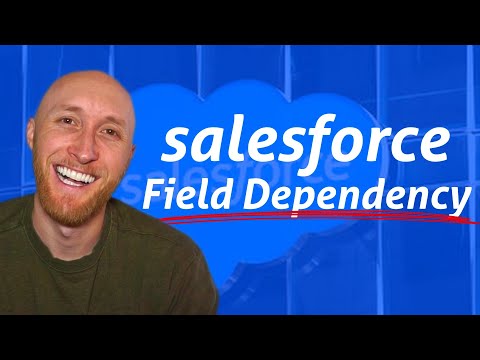 Видео: Как настроить зависимость полей Salesforce