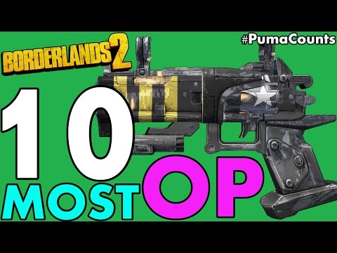 Видео: 10 лучших и самых мощных пушек и орудий для фарма в Borderlands 2 #PumaCounts