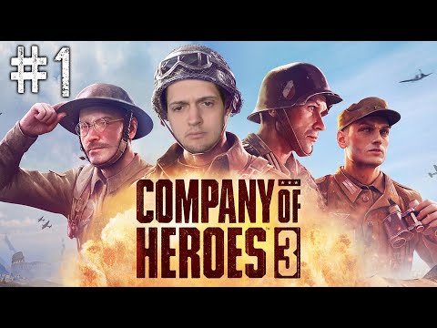 Видео: Прохождение Company of Heroes 3 - #1. Кампания в Северной Африке
