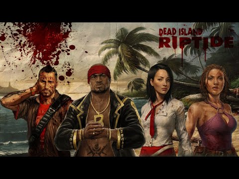 Видео: Dead Island Riptide Definitive Edition - смотрим чё это