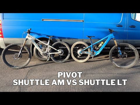 Видео: Pivot Shuttle AM ​​против Pivot Shuttle LT